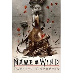 Imagem de The Name of the Wind: 10th Anniversary Deluxe Edition - Patrick Rothfuss - 9780756413712