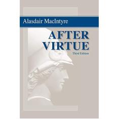Imagem de After Virtue: A Study in Moral Theory - Alasdair Macintyre - 9780268035044