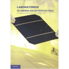 Imagem de Laboratórios De Energia Solar Fotovoltaica - Alexandre De Sousa Pereira, Filipe - 9789728953775