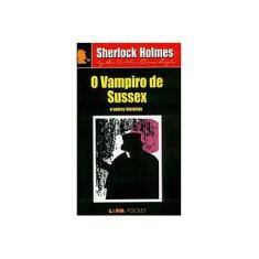Imagem de O Vampiro de Sussex - Pocket / Bolso - Doyle, Arthur Conan - 9788525410948