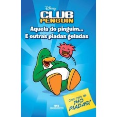 Imagem de Club Penguin - Aquela do Pinguim... - Melhoramentos - 9788506061350