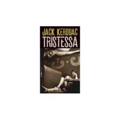 Imagem de Tristessa - Pocket Plus - Kerouac, Jack - 9788525415462