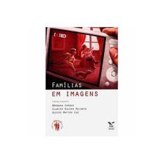 Imagem de Famílias Em Imagens - Capa Comum - 9788522512867
