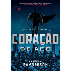 Imagem de Coração de Aço - Brandon Sanderson - 9788576573463