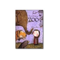 Imagem de Encontros no Zoo - Rebecca Elliott - 9788580500110