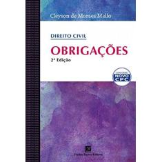 Imagem de Direito Civil: Obrigações - Cleyson De Moraes Mello - 9788579872792