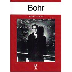 Imagem de Bohr - Bassalo, José Maria Filardo; Caruso, Francisco - 9788578612924
