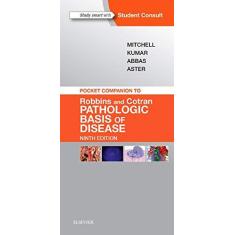 Imagem de POCKET COMPANION TO ROBBINS & COTRAN PATHOLOGIC BASIS OF DISEASE - Mitchell, Richard N / Kumar, Vinay / Abbas, Abul K. / Aster, Jon C. - 9781455754168
