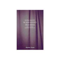 Imagem de Gonçalves de Magalhães - Tragédias - Magalhaes, Goncalves - 9788533620889
