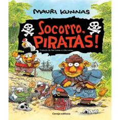 Imagem de Socorro, Piratas! - Kunnas,mauri - 9788555430992