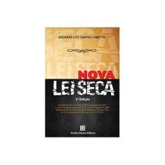 Imagem de Nova Lei Seca - Capa Comum - 9788579872075