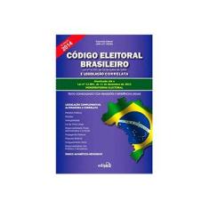 Imagem de Código Eleitoral Brasileiro e Legislação Complementar - 15ª Ed. 2014 - Série Legislação - Vieira, Jair Lot - 9788572838641