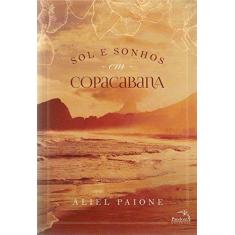 Imagem de Sol e Sonhos Em Copacabana - Paione, Aliel - 9788584422210