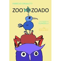 Imagem de Zoo Zoado - Fabricio Corsaletti - 9788574066264