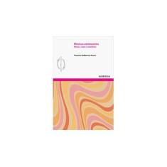 Imagem de Meninas-adolescentes - Rituais, Corpo e Resistência - Coleção Cultura, Mídia e Escola - Vanessa Guilherme Souza - 9788575263211