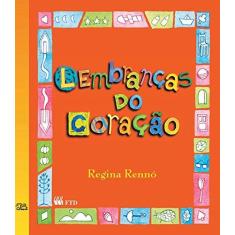 Imagem de Lembranças do Coração - Regina Rennó - 9788532245588