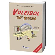 Imagem de Voleibol "da" Escola - Luiz Antônio Silva Campos - 9788583340188