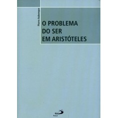 Imagem de O Problema do Ser Em Aristóteles - Col. Filosofia - Aubenque, Pierre - 9788534932752