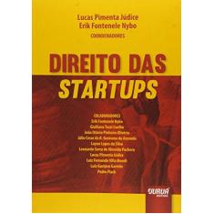 Imagem de Direito Das Startups - Júdice, Lucas Pimenta; Nybo, Erik Fontenele - 9788536255804