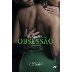 Imagem de De Repente A Obsessão - Miller ,s. - 9788568292976