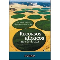 Imagem de Recursos Hídricos No Século Xxi - Tundisi, José Galizia; Tundisi, Takako Matsumura - 9788579750120