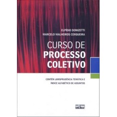 Imagem de Curso de Processo Coletivo - Donizetti, Elpídio - 9788522459964