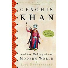Imagem de Genghis Khan and the Making of the Modern World - Jack Weatherford - 9780609809648