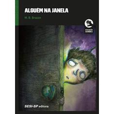 Imagem de Alguém na janela - M. B. Brozon - 9788550408651