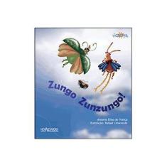 Imagem de Zungo Zunzungo - Col. Volta e Meia - Elias, Antonio - 9788574923109
