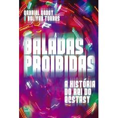 Imagem de Baladas Proibidas - Bolívar Torres - 9788501108210