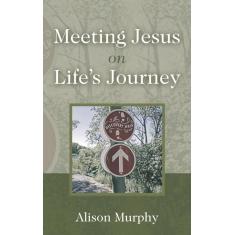 Imagem de Meeting Jesus On Lifes Journey