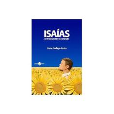Imagem de Isaías - O Vendedor de Amendoim - Paulo, Liene Collaço - 9788574744049