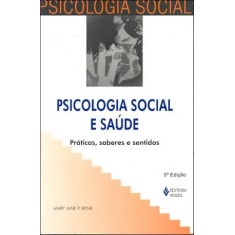Imagem de Psicologia Social e Saúde - Spink, Mary Jane - 9788532628817