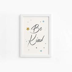 Imagem de Quadro Frase Be Kind  e Estrela Moldura  33x43cm