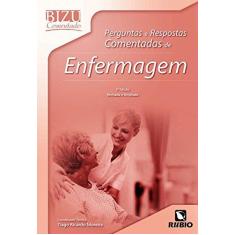 Imagem de Perguntas e Respostas Comentadas de Enfermagem - Col. Bizu Comentado - 2ªed. 2014 - Moreira, Tiago Ricardo - 9788564956971
