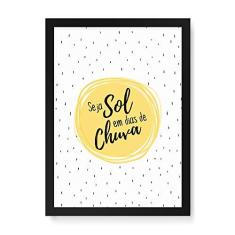 Imagem de Arte Maníacos Quadro Decorativo Seja Sol - 23x16,25cm (Moldura caixa em laca )