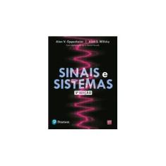 Imagem de Sinais e Sistemas - 2ª Ed. - Willsky, Alan S.; Nawab, Syed Hamid; Oppenheim, Alan V. - 9788576055044