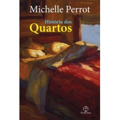 Imagem de História Dos Quartos - Perrot, Michelle - 9788577531783