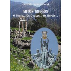 Imagem de Mitos Gregos - "spacassassi, Geraldo" - 9788591717613