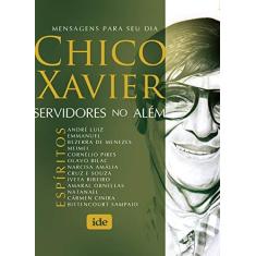 Imagem de Servidores No Além - 2ª Ed. 2009 - Xavier, Chico - 9788573414578