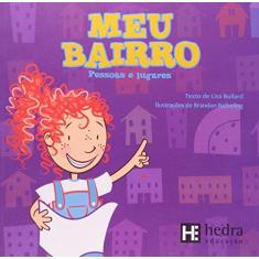 Imagem de Meu Bairro - Lisa Bullard - 9788565206303
