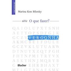 Imagem de Vergonha - Marina Kon Bilenky; - 9788521210900