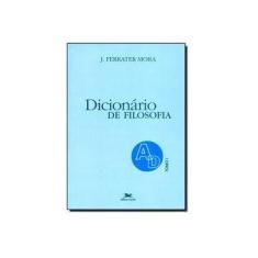 Imagem de Dicionario de Filosofia - Ad Tomo I - Mora, Jose Ferrater - 9788515018697