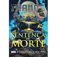 Imagem de Thanos: Sentença de Morte - Stuart Moore - 9788542810547