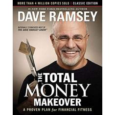 Imagem de The Total Money Makeover: Classic Edition: A Proven Plan for Financial Fitness - Dave Ramsey - 9781595555274
