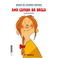 Imagem de Ana Levada da Breca - Col. Girassol - 2ª Edição 2002 - Krieger, Maria De Lourdes - 9788516031176