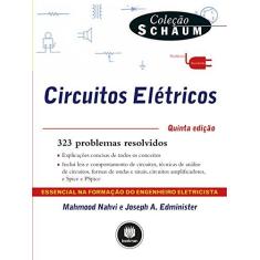 Imagem de Circuitos Elétricos - Coleção Schaum - Mahmood Nahvi - 9788582602034