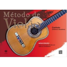 Imagem de Método de Violão - Nova Edição - Com Os Acordes Cifrados Em Todas As Tonalidades - Jacomino, Américo - 9788574073590