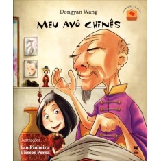 Imagem de Meu Avô Chinês - Wang, Dongyan - 9788578882426