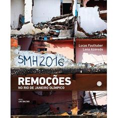 Imagem de Smh 2016 - Remoções No Rio de Janeiro Olímpico - Azevedo, Lena - 9788565679299